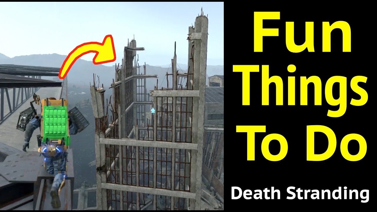 Fun Things You Can Do in Death Stranding