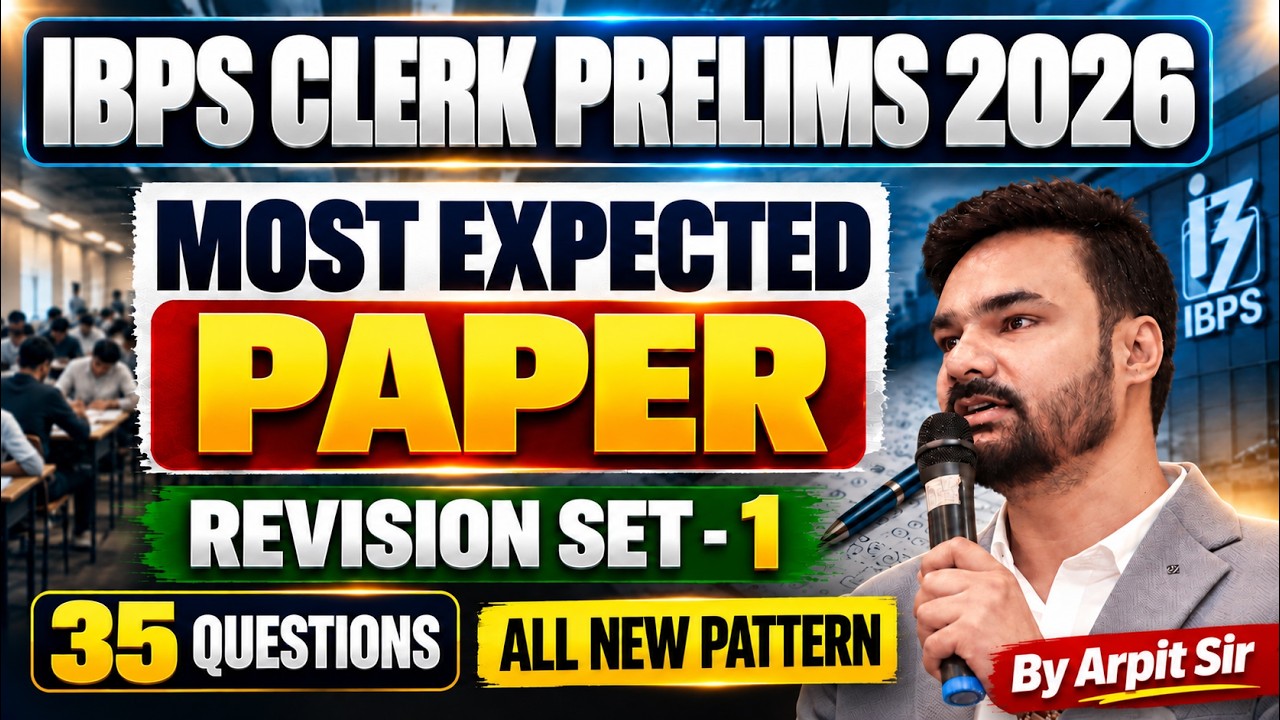 IBPS Clerk Prelims 2026 | Most Expected 35 Questions 🔥 | Revision Set 1 | All New Pattern