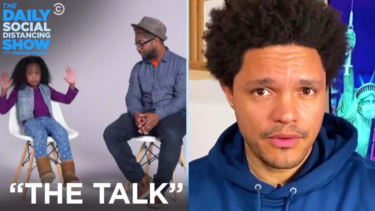 “The Talk” That Every Black Family Has About Police | The Daily Social Distancing Show