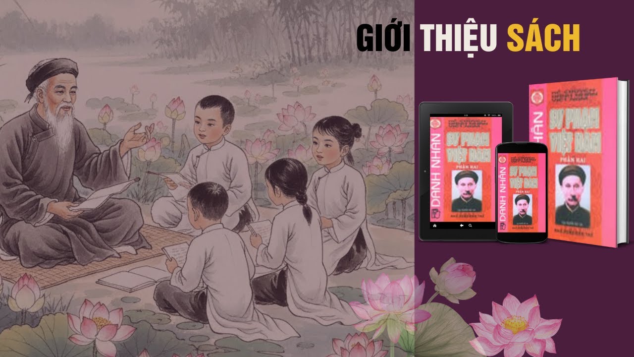 Giới thiệu sách DANH NHÂN SƯ PHẠM VIỆT NAM // THƯ VIỆN THPT TÂN PHƯỚC