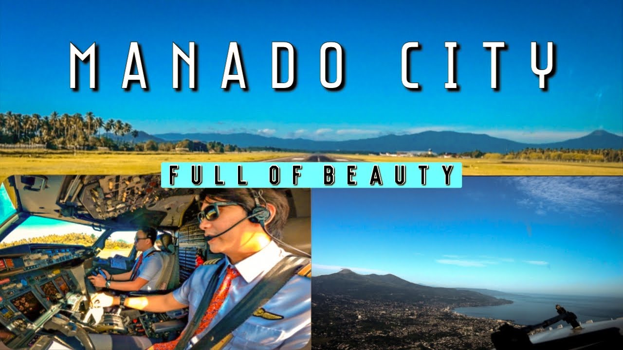 THE BEAUTY OF MANADO // AMAZING COCKPIT VIEW // TAKE OFF PROCEDURE