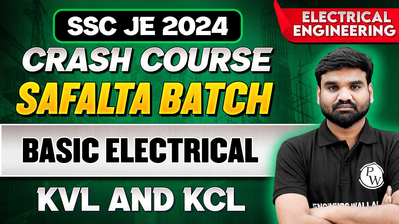 SSC JE Crash Course 2024 | Basic Electrical | KVL and KCL | Electrical Engineering