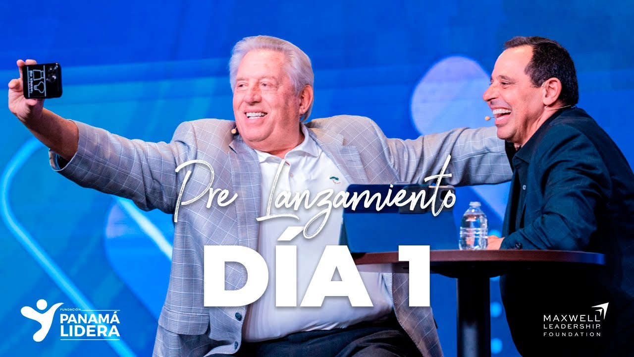 John Maxwell en Panamá | Evento Pre-Lanzamiento DÍA 1 | Fundación Panamá Lidera | Abril 2023