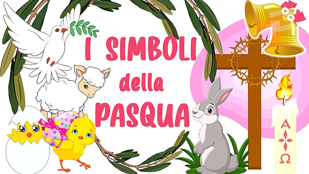 🐣🌿🔔 I SIMBOLI della PASQUA e il loro Significato Religioso - RELIGIONE CATTOLICA 🕊🐇🐑