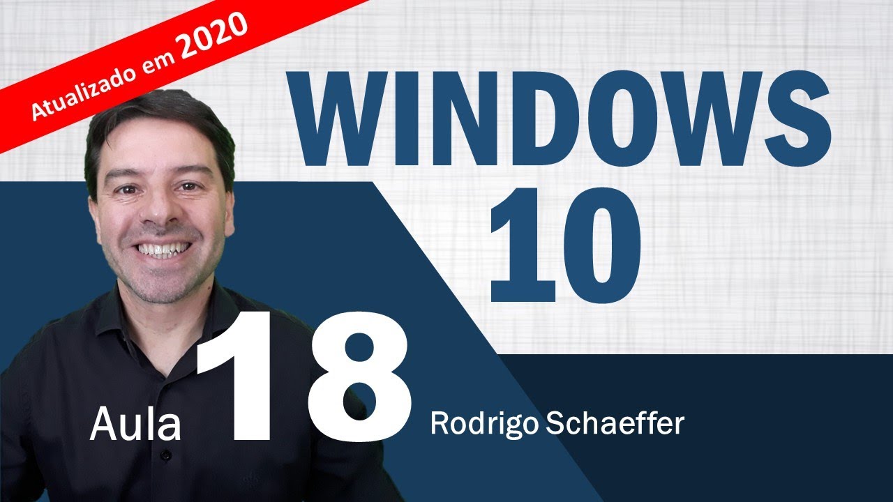 Windows 10 para concursos 2020 - Aula 18 de informática