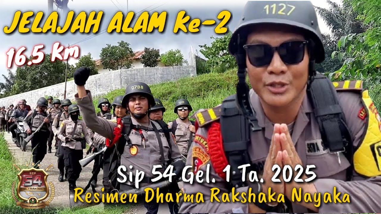 JELAJAH ALAM KE -2  SIP 54 GEL. 1 TA. 2025 RESIMEN DHARMA RAKSHAKA NAYAKA