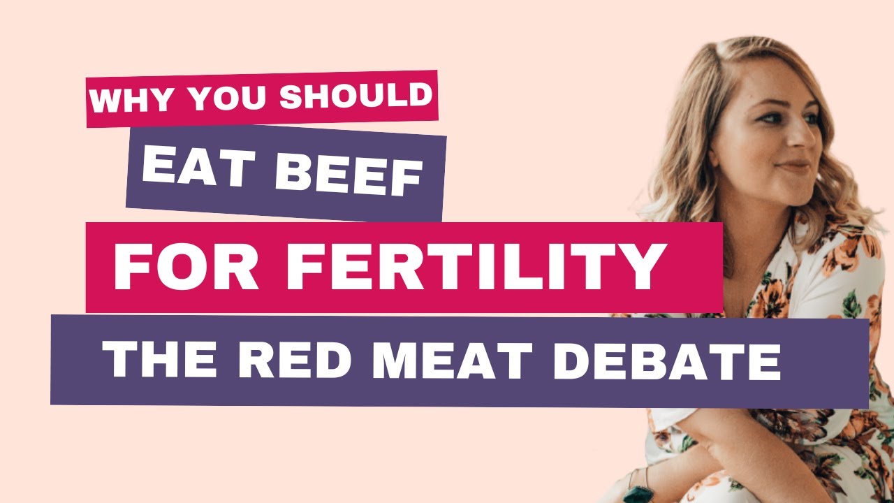 The Red Meat Debate: Why You Should Be Eating Beef for Fertility