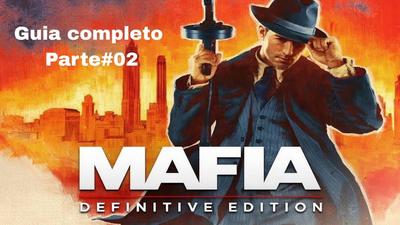 Como PLATINAR Mafia Definitive Edition – EP 2 (GUIA COMPLETO)