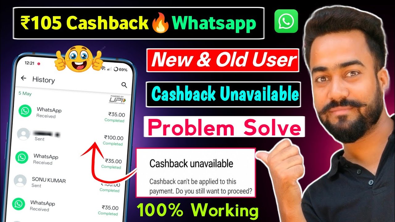 Whatsapp Old And New User Flat ₹105 Cashback Offer! Whatsapp Cashback Unavailable Problem Solution!