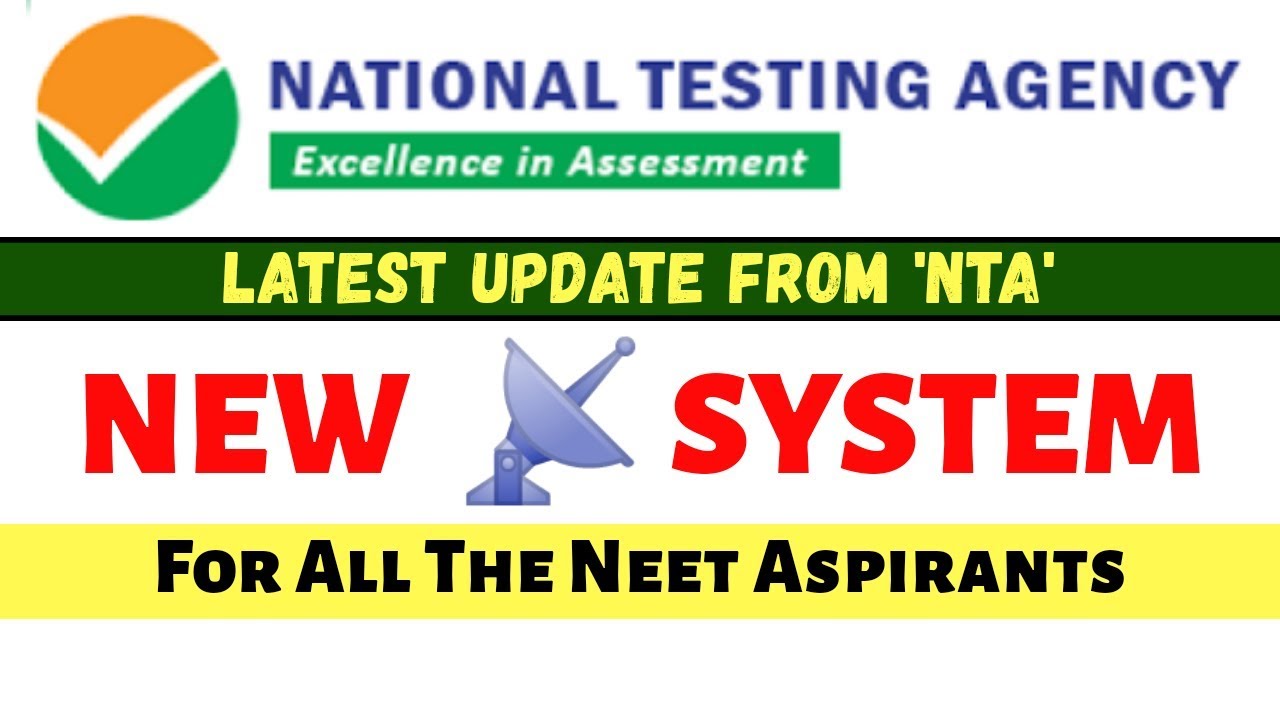 NEET 2020 New System Launch By NTA For All The Medical Students
