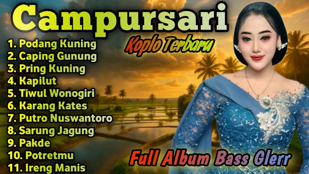CAMPURSARI KOPLO TERBARU || SRAGENAN CAMPURSARI KOPLO BASS GLERR