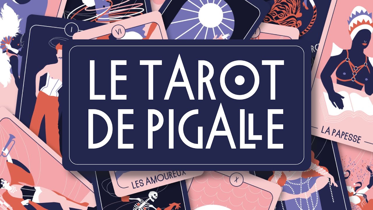 TAROT DE PIGALLE - Campagne de pr&eacute;commandes