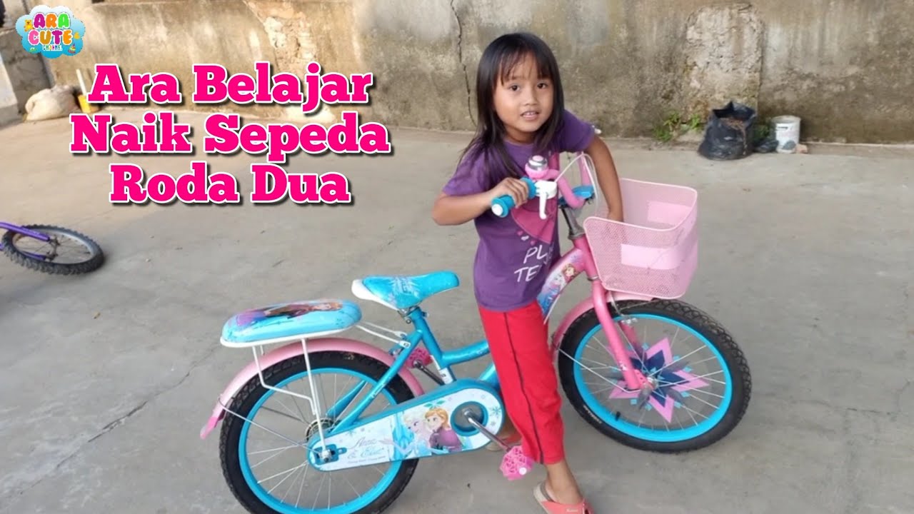 Lucunya Ara Nabrak Pohon🚴Ara Belajar Naik Sepeda Roda Dua