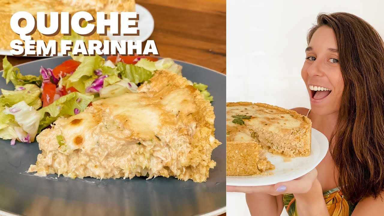 QUICHE LOW CARB SEM FARINHA | FÁCIL E SAUDÁVEL