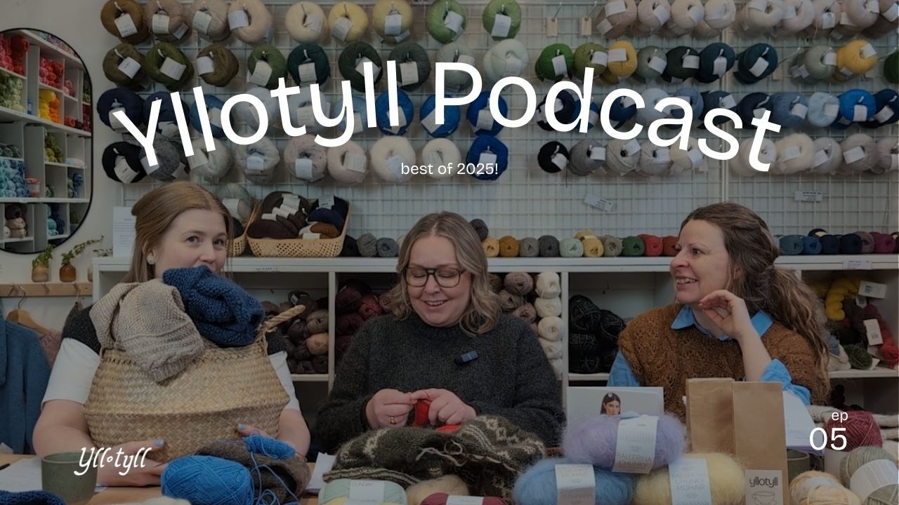 Yllotyll Podcast | avsnitt 5: best of 2025!