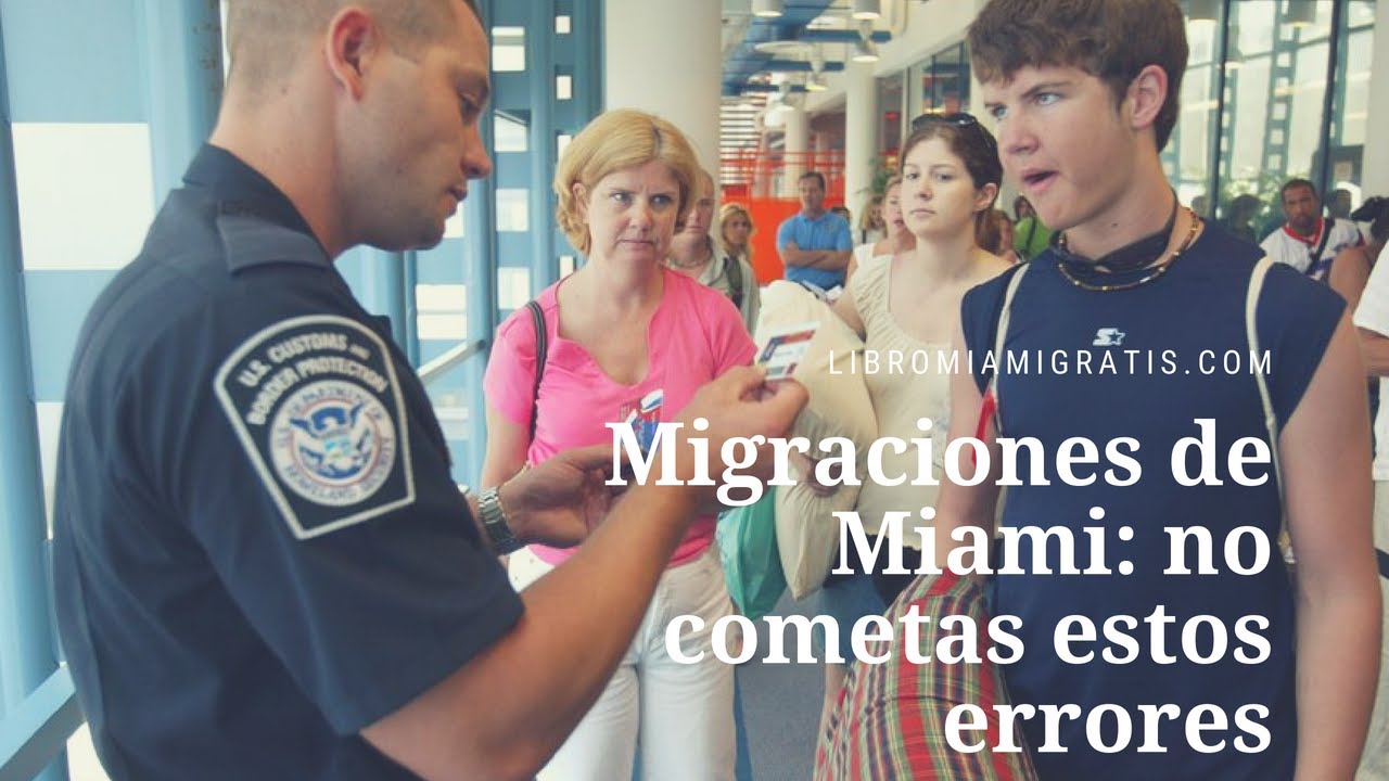 Migraciones de Miami: no cometas estos errores