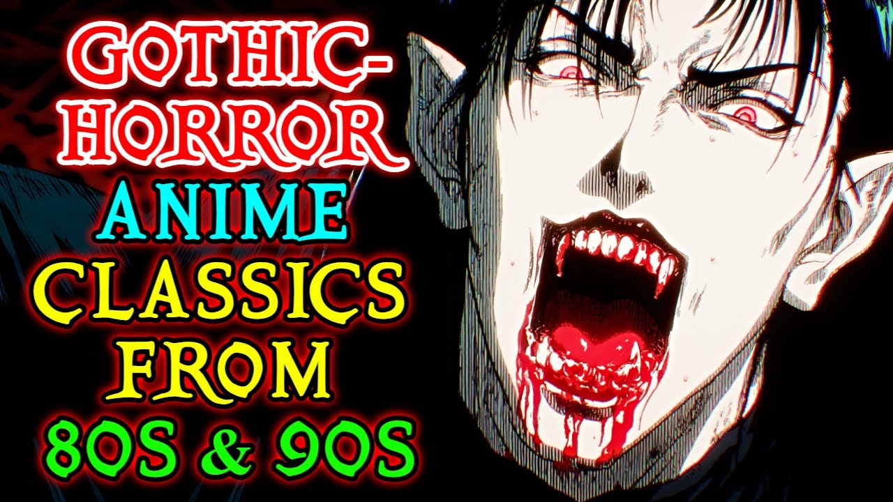 11 Gothic-Horror Anime Classics That Defined the Velvet Night of the 80s & 90s