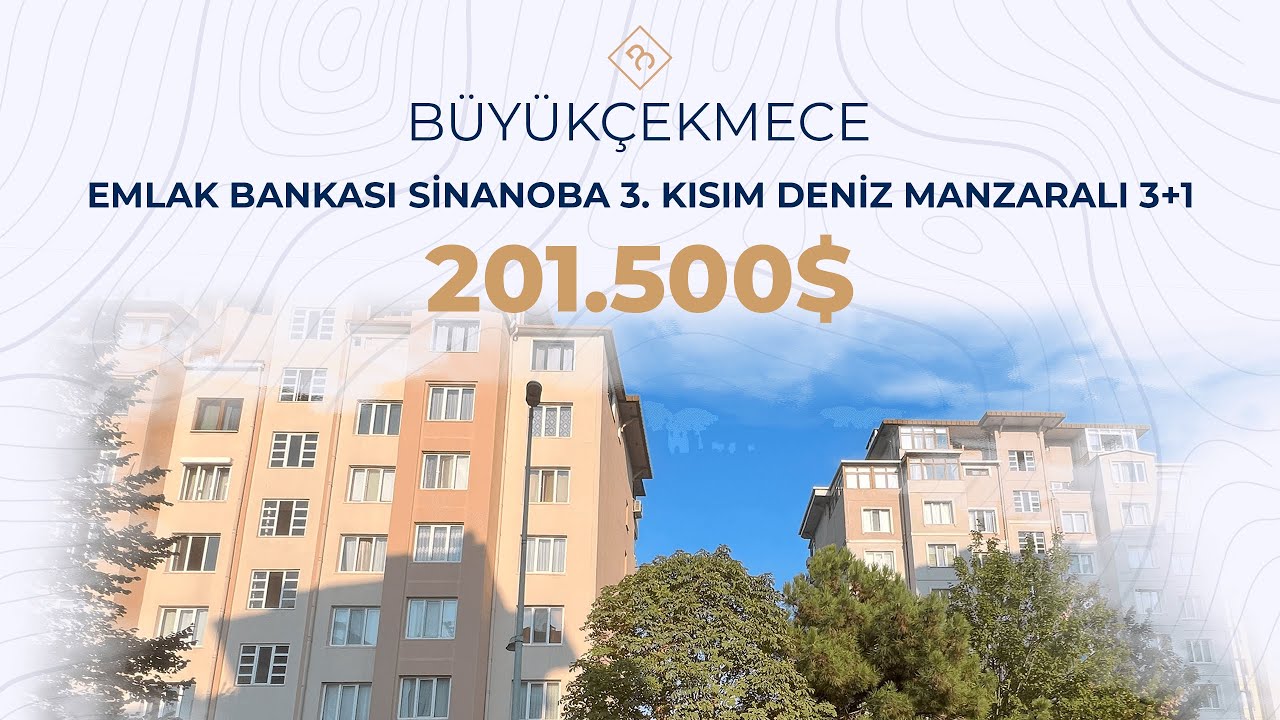 B&uuml;y&uuml;k&ccedil;ekmece Sinanoba Emlakbankası 3. Kısım 3+1 Satılık Daire Fiyat 201.500$