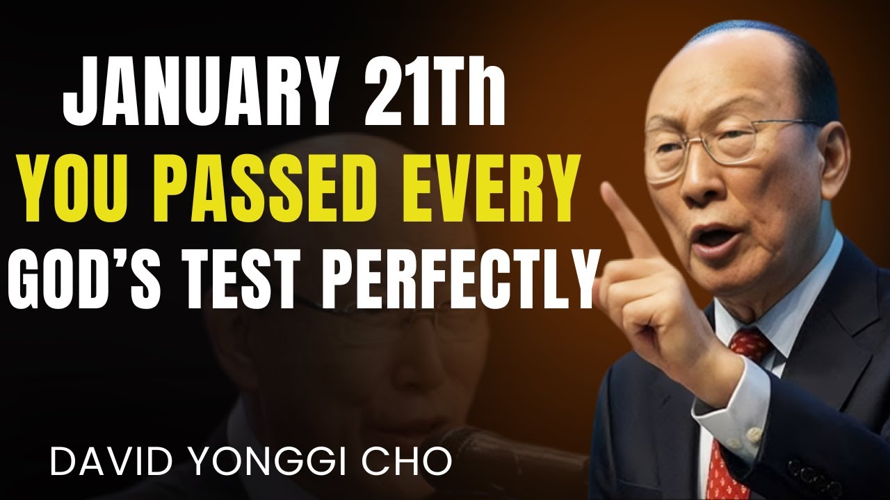God’s Test: You Passed! Powerful Message by David Yonggi Cho