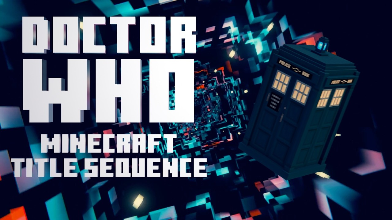 Minecraft Doctor Who | Transcendental Title Sequence