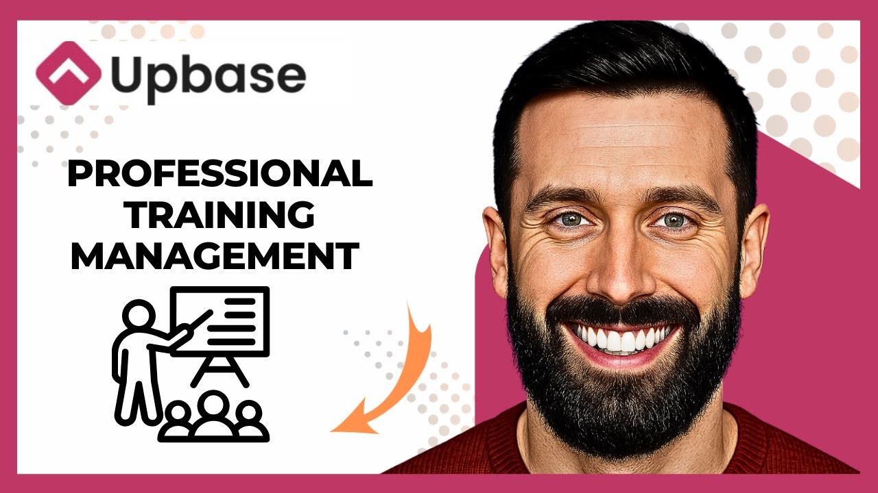 How To Use UPBASE For Professional Training Management (Complete 2025 Guide)