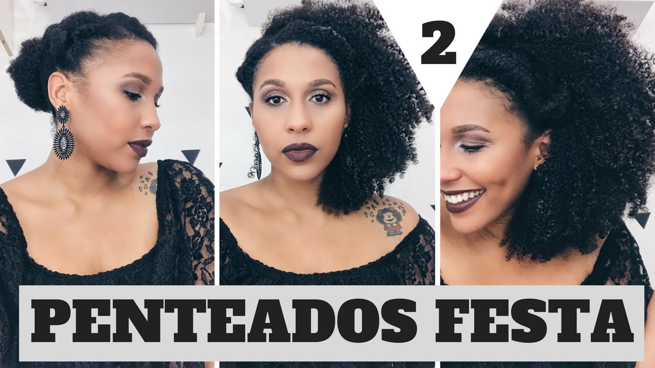 Penteados para Festas e Formaturas: Cabelo Crespo e Cacheado #MonaTodoDia 02