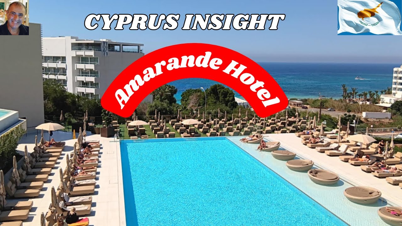 Amarande Hotel Ayia Napa Cyprus - 5* Adult Only  Luxury.