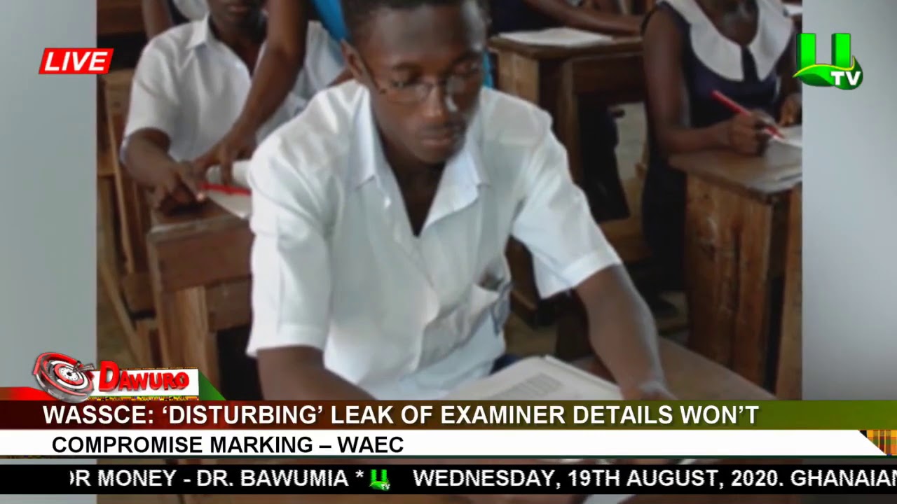 WASSCE &lsquo;Disturbing&rsquo; leak of examiner details won&rsquo;t compromise marking &ndash; WAEC