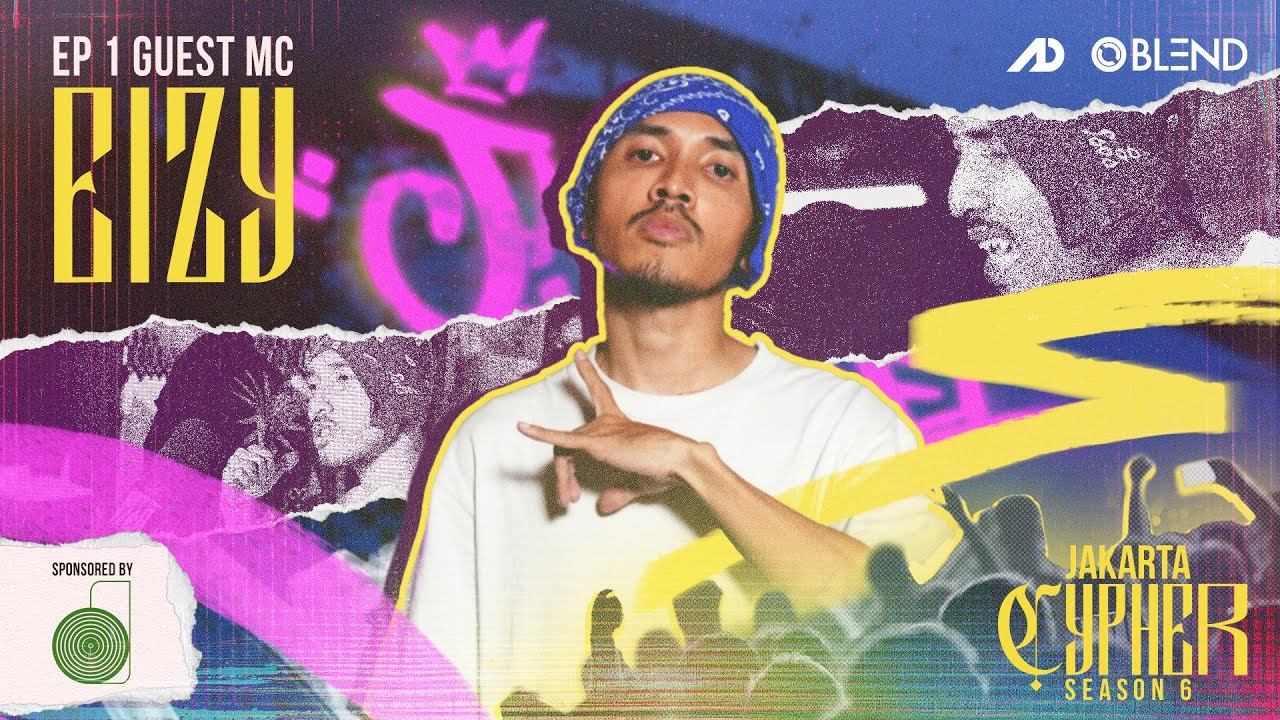 [Jakarta Cypher Season 6] Eps 1 - EIZY