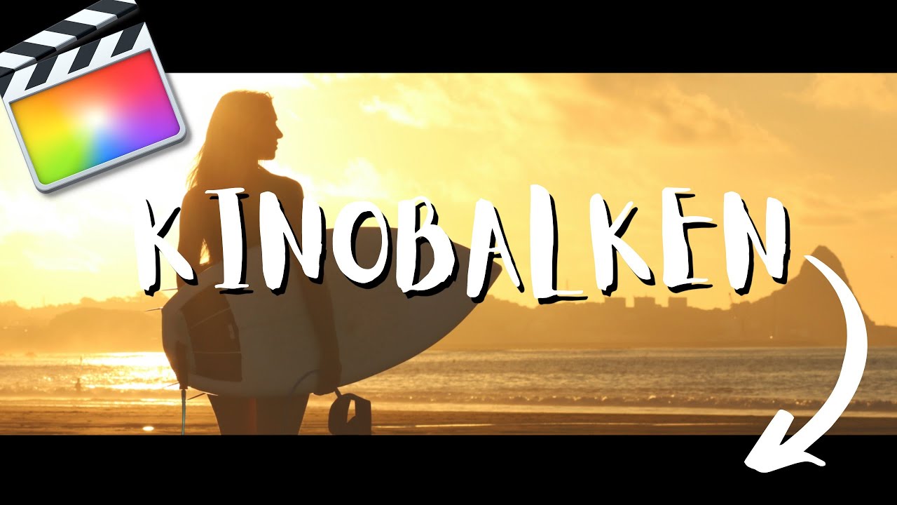 Videos ins Kinoformat bringen (Final Cut Pro X)