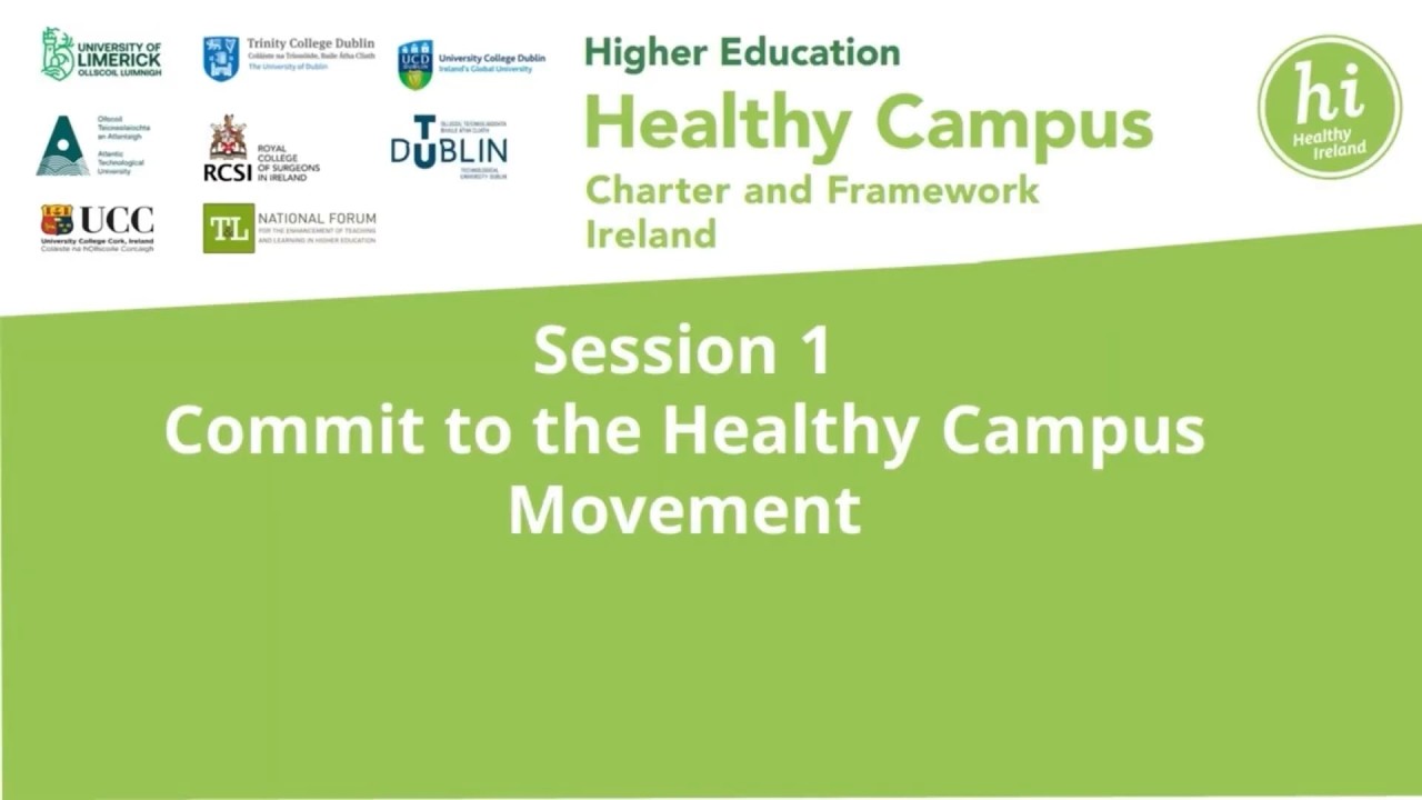 Healthy Campus: The National Healthy Campus Charter and Framework