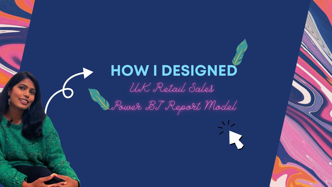 How I designed UK Retail Sales #PowerBI Model