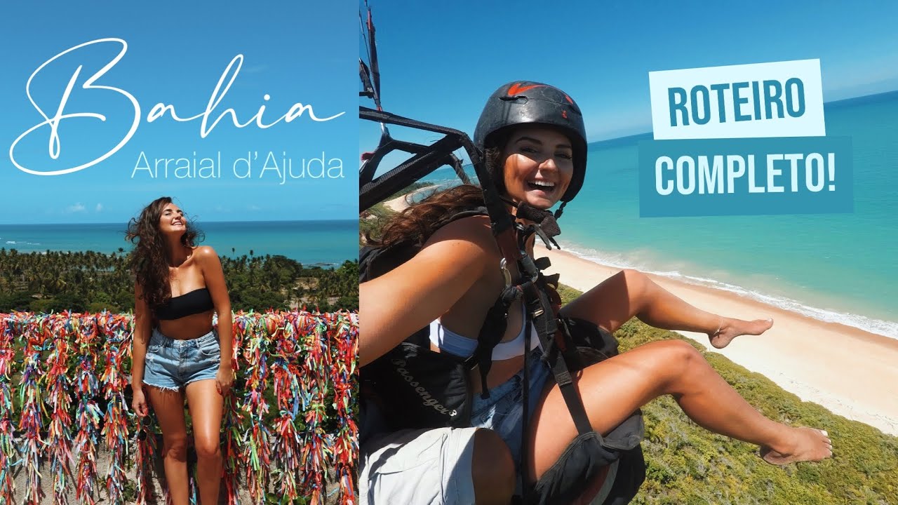 Arraial d’Ajuda, Bahia - QUANTO CUSTA, O QUE FAZER e mais DICAS!