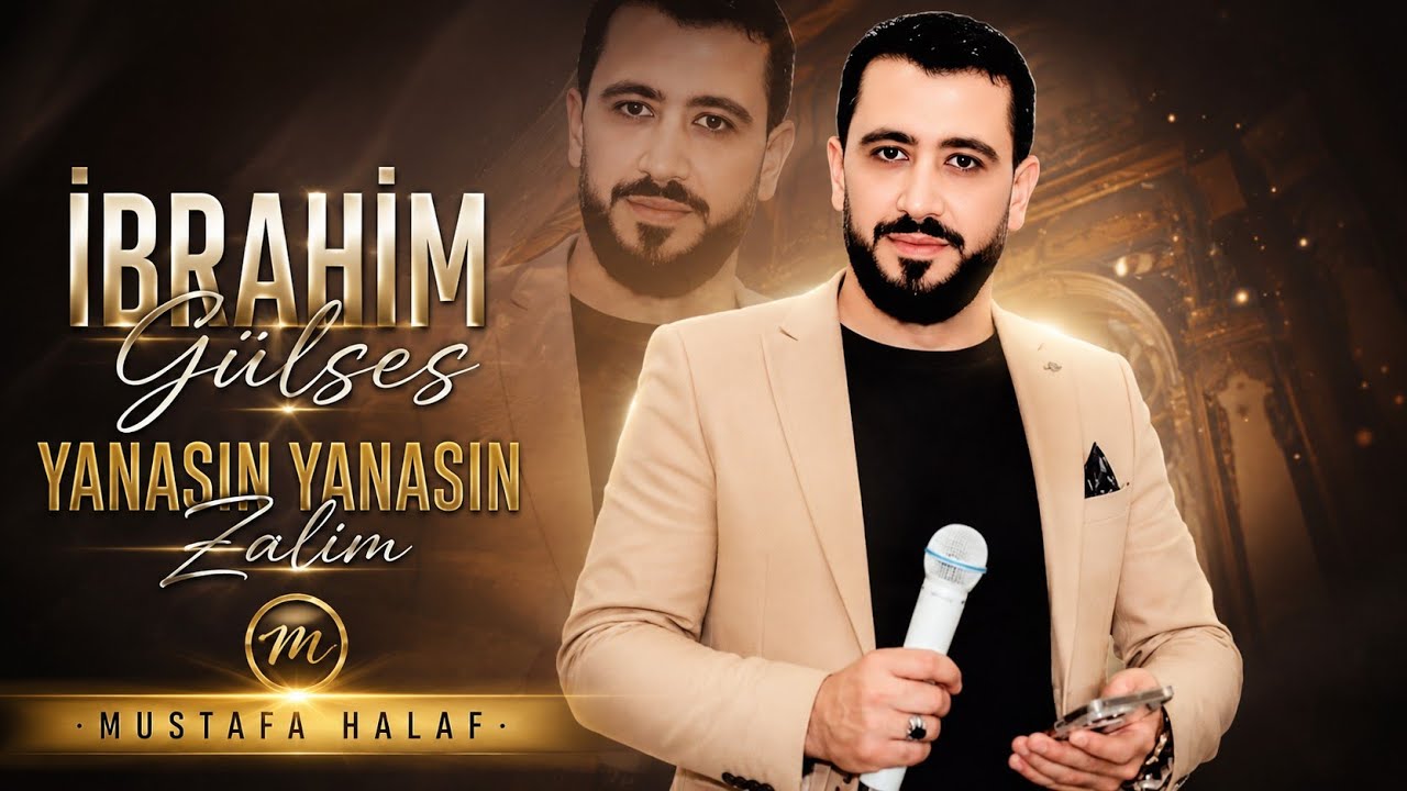 İbrahim G&uuml;lses Yanasın Yanasın Zalim