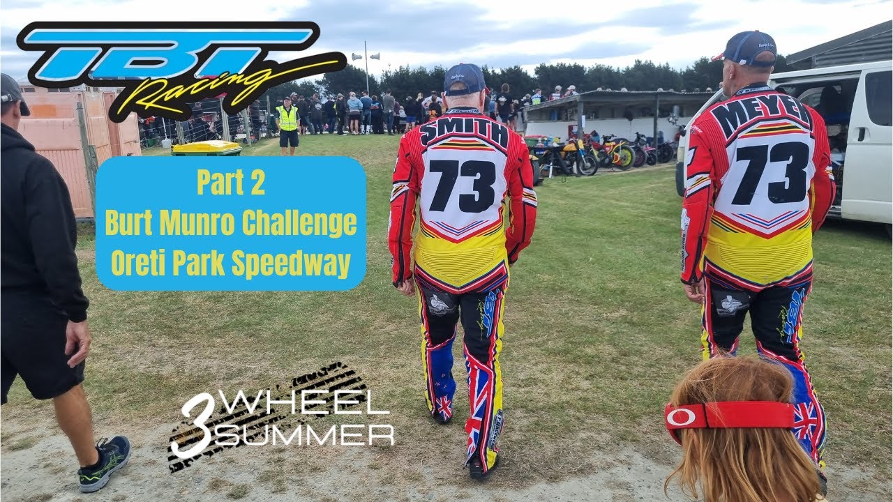 Part 2 - Burt Munro Challenge Oreti Park Speedway