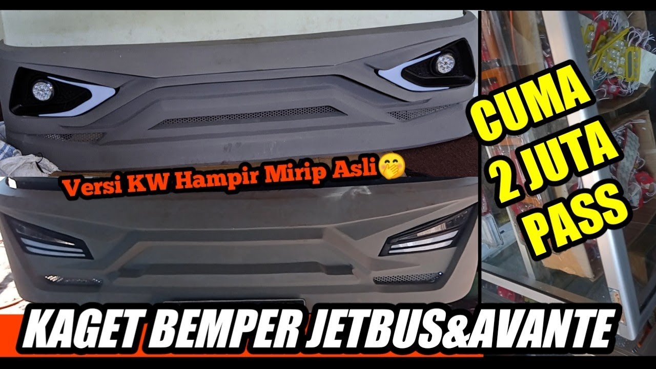 Bemper Jetbus/Avante kok cuma 2Jutaan