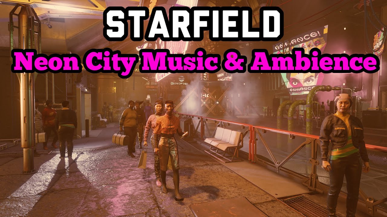 Starfield - A Walk Around Neon City - Music & Ambience, Starfield Soundtrack - Neon City Rain.