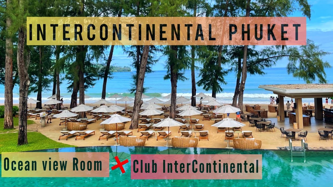 Номер Premium Ocean View в InterContinental Phuket Resort с доступом в клубный лаунж в 2022 году