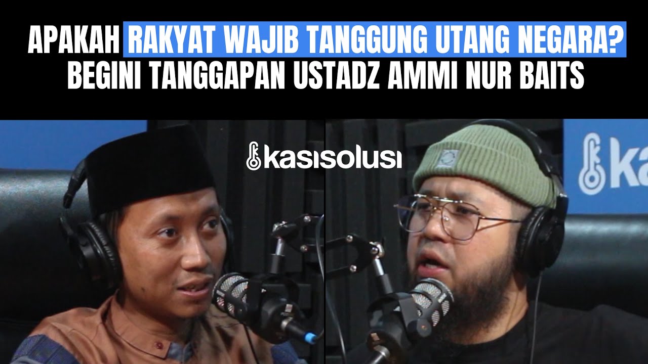 JANGAN SOK TAU! TERNYATA ANAK GAK WAJIB BAYAR UTANG ORANG TUA, INI ALASANNYA - Ustadz Ammi
