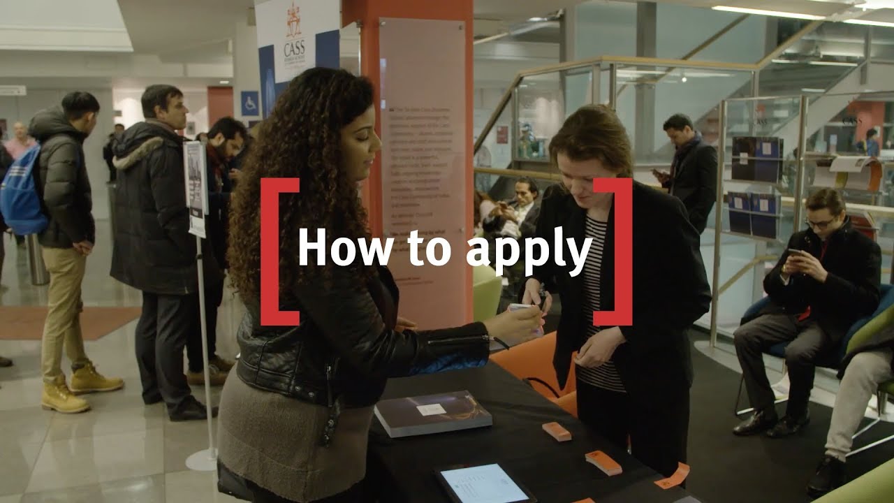 Cass Business School: How to Apply to MSc Programmes