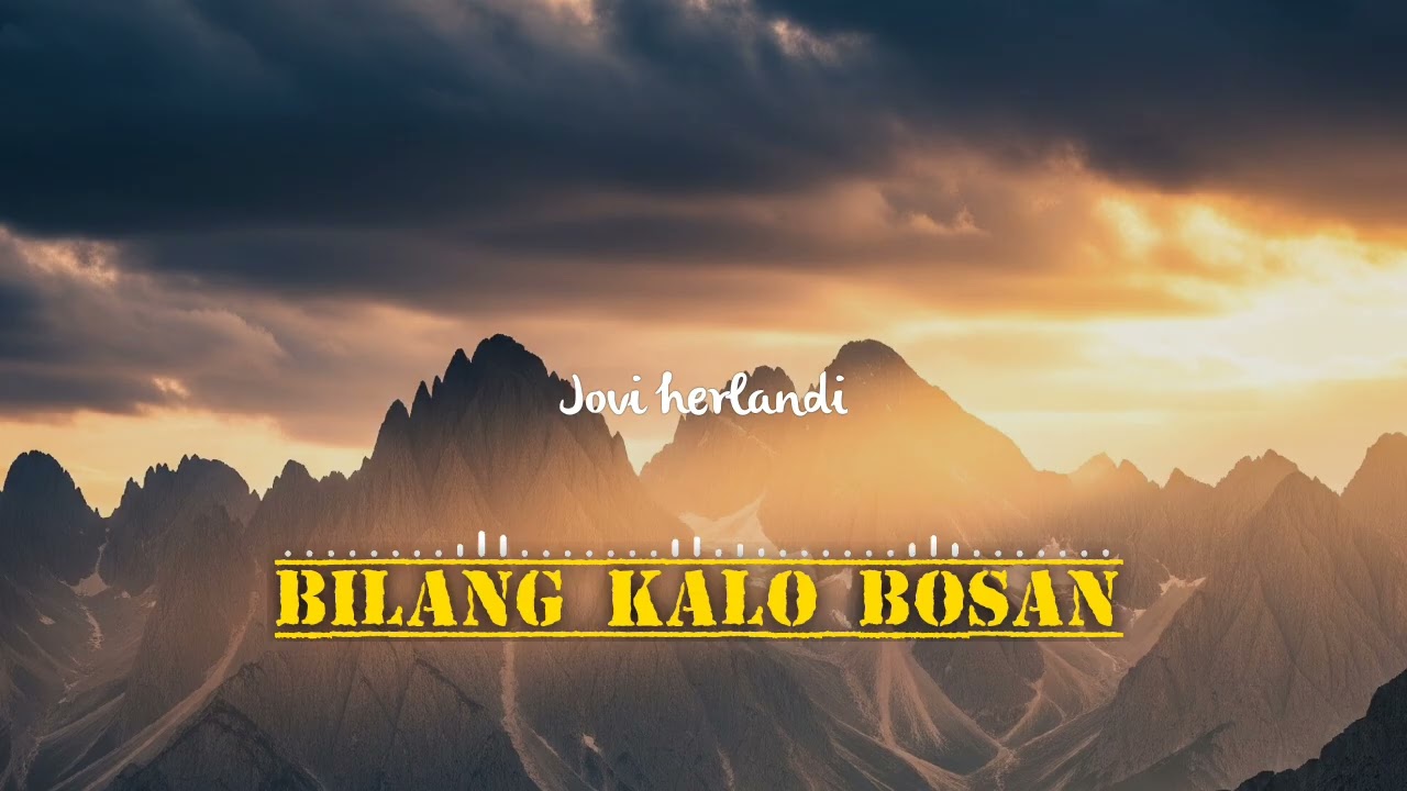 POP_BILANG KALO BOSAN_JOVI HERLANDI #cover