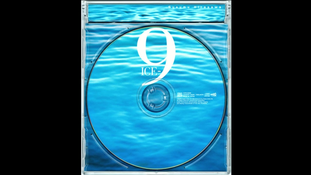 [平沢進] Susumu Hirasawa - ICE-9 [2005]