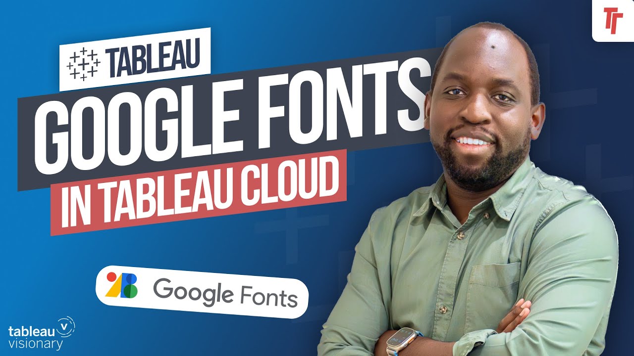 Google Fonts in Tableau : new in tableau 2024.3