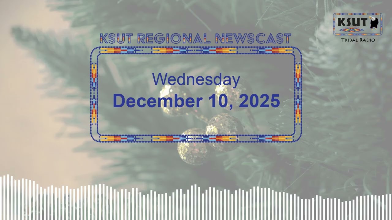 Wednesday, December 10 - KSUT Regional News