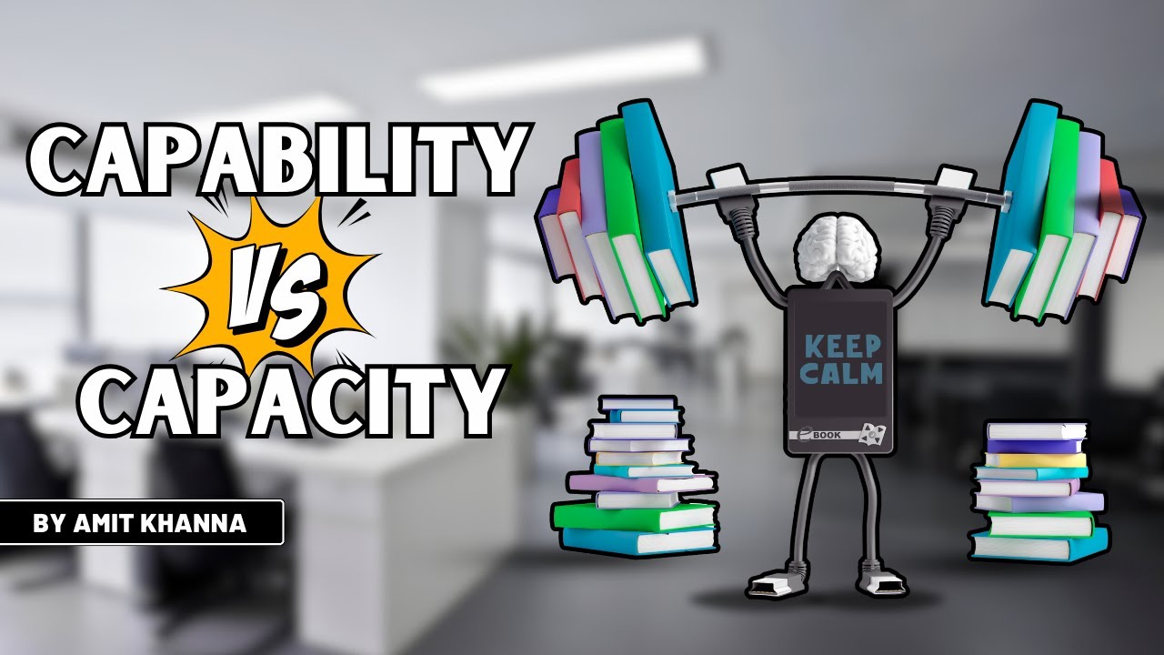 Capability vs Capacity | #capability #capacity #capacitybuilding #explanation #keepcalm #behumble