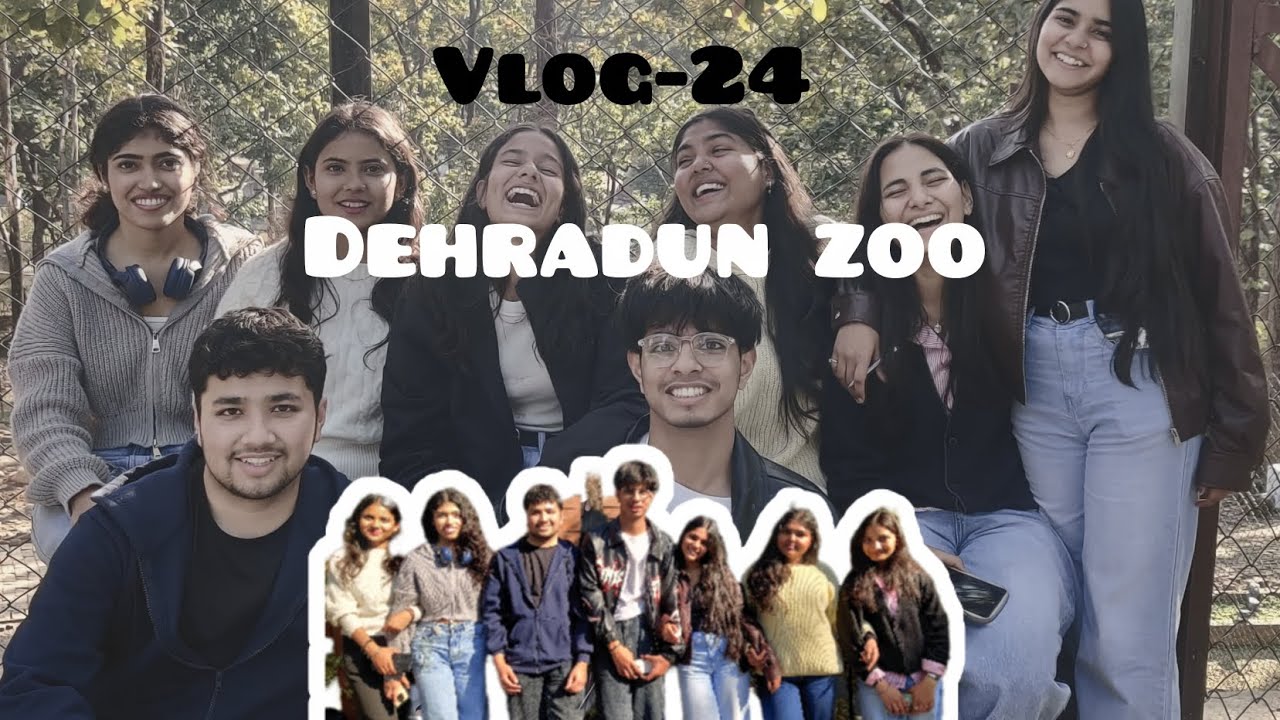 Dehradun Zoo With Friends 