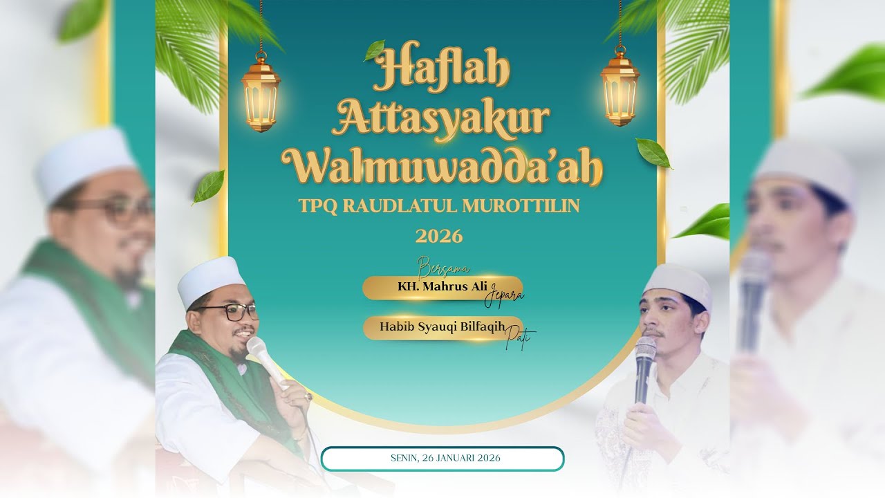 🔴 LIVE HAFLAH ATTASYAKUR WALMUWADDA'AH TPQ RAUDLATUL MUROTTILIN BERMI - GEMBONG - PATI