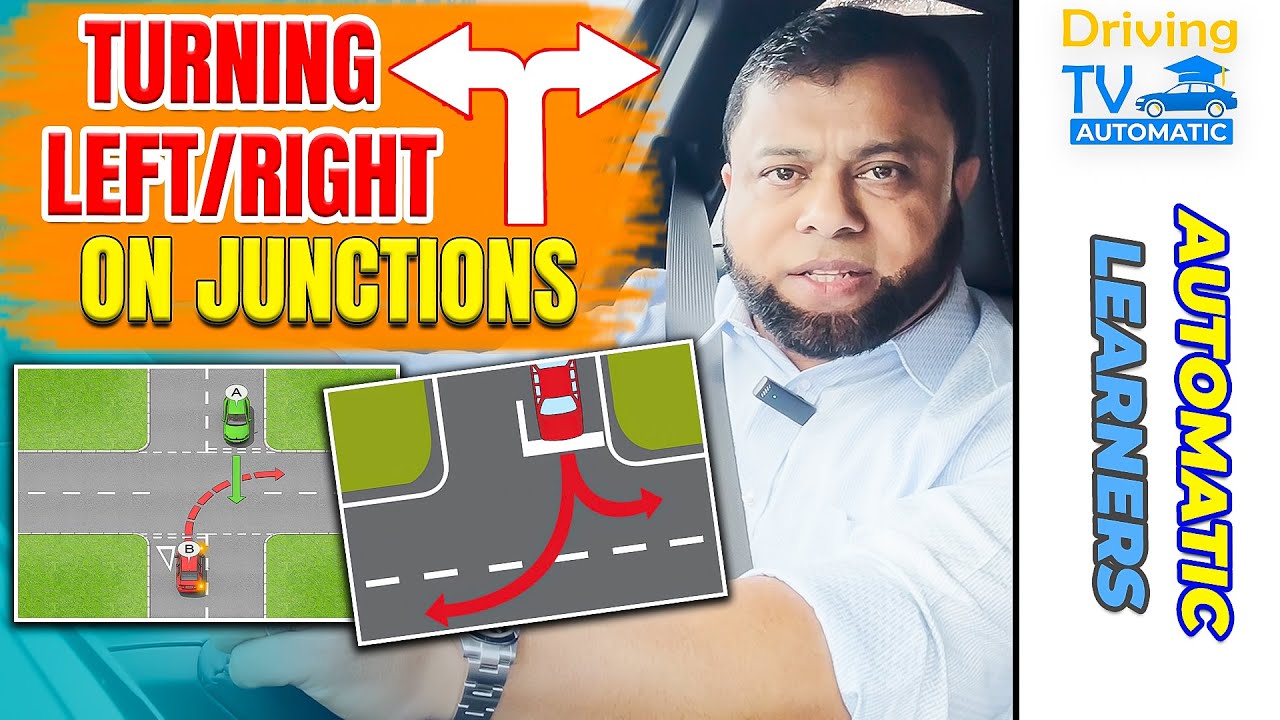 Turning Left and Right at Junctions Made Easy! - Step-by-Step Instruction