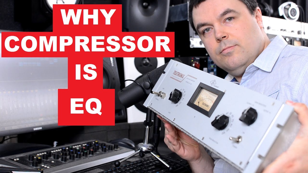 Why Compressor is EQ - Advanced Mixing Concept Explained