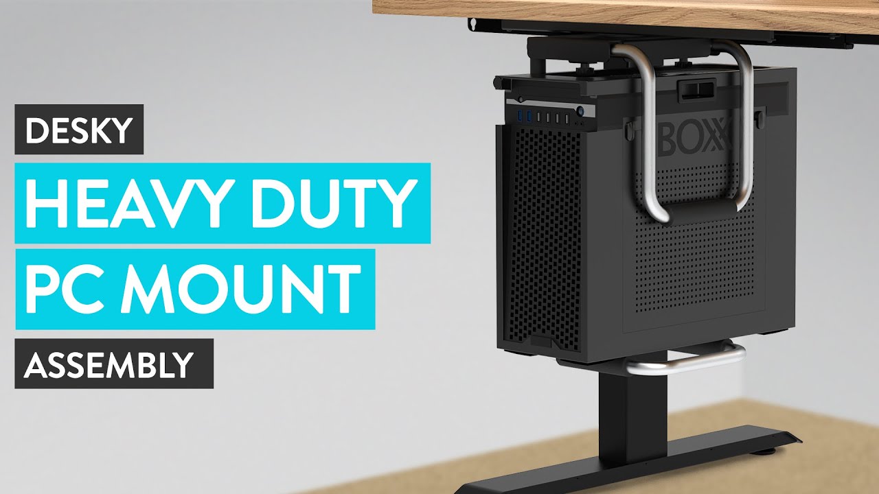 Desky Heavy Duty PC Mount Assembly
